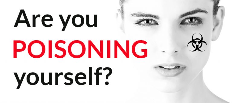Are you poisoning yourself?